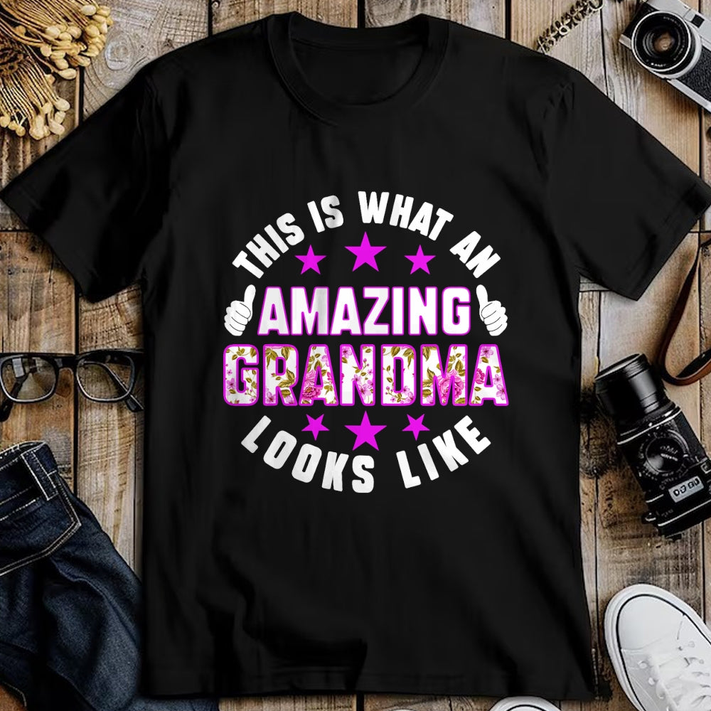 Best Grandma Shirt, Proud Grandma Unisex T-Shirt/Hoodie/Sweatshirt HLT00 - This Is What An Amazing Grandma Looks Like Shirt Mothers Day T-Shirt
