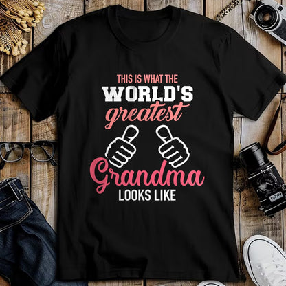 Best Grandma Shirt, Proud Grandma Unisex T-Shirt/Hoodie/Sweatshirt HLT00 - This is what world's greatest grandma looks like T-Shirt
