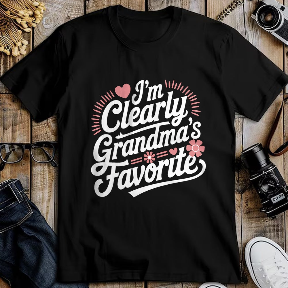 Best Grandma Shirt, Proud Grandma Unisex T-Shirt/Hoodie/Sweatshirt HLT00 - I'm Clearly Grandma's Favorite, Granddaughter Grandma T-Shirt