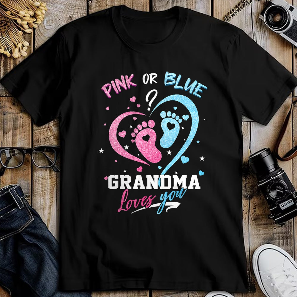 Best Grandma Shirt, Proud Grandma Unisex T-Shirt/Hoodie/Sweatshirt HLT00 - Pink Or Blue Grandma Loves You Gender Reveal Baby Gifts Mom T-Shirt