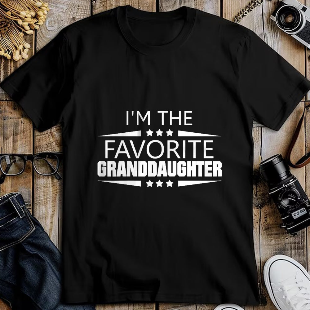 Best Grandma Shirt, Proud Grandma Unisex T-Shirt/Hoodie/Sweatshirt HLT00 - I'm The Favorite Granddaughter T-Shirt