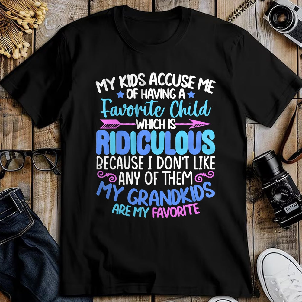 Best Grandma Shirt, Proud Grandma Unisex T-Shirt/Hoodie/Sweatshirt HLT00 - My Grandkids Are Favorite Funny Family Grandpa Grandma T-Shirt
