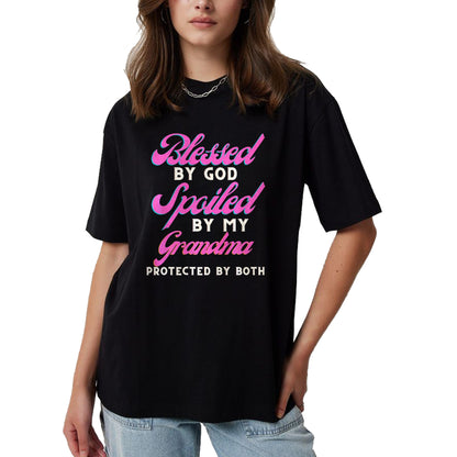 Best Grandma Shirt, Proud Grandma Unisex T-Shirt/Hoodie/Sweatshirt HLT00 - Blessed By God Spoiled By My Grandma Protected By Both Premium T-Shirt