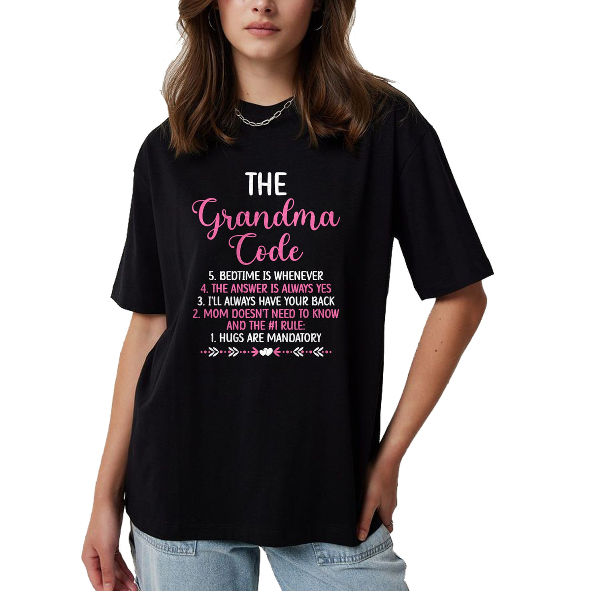 Best Grandma Shirt, Proud Grandma Unisex T-Shirt/Hoodie/Sweatshirt HLT00 - The Grandma Code Granny Grandmother Grandparent T-Shirt