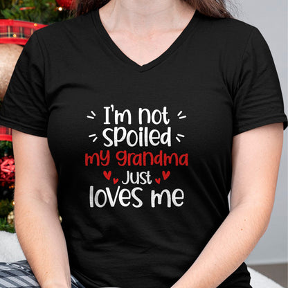 Best Grandma Shirt, Proud Grandma Unisex T-Shirt/Hoodie/Sweatshirt HLT00 - I'm Not Spoiled My Grandma Loves Me Funny Kids Best Friend T-Shirt
