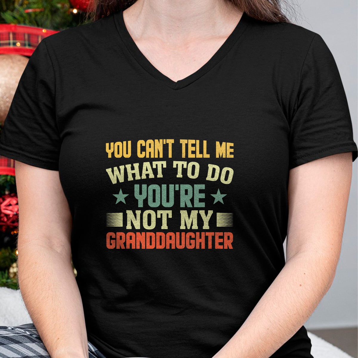 Best Grandma Shirt, Proud Grandma Unisex T-Shirt/Hoodie/Sweatshirt HLT00 - You can't Tell me what to do You're not my Granddaughter T-Shirt (1)