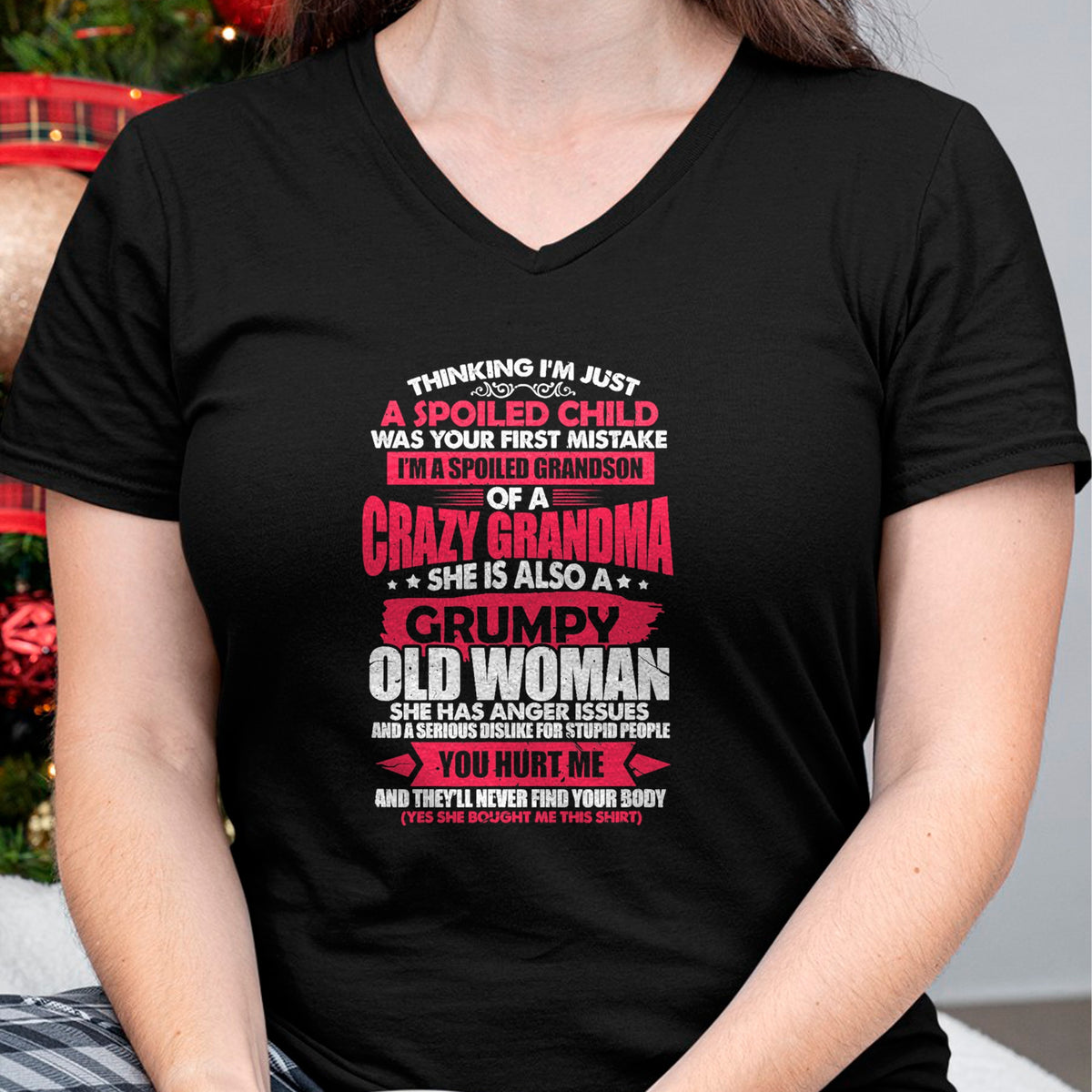 Best Grandma Shirt, Proud Grandma Unisex T-Shirt/Hoodie/Sweatshirt HLT00 - Spoiled Child I'm A Spoiled Grandson Of Crazy Grandma T-Shirt