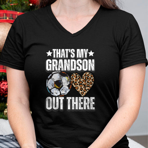 Best Grandma Shirt, Proud Grandma Unisex T-Shirt/Hoodie/Sweatshirt HLT00 - That's My Grandson Out There Soccer Funny Soccer Grandma T-Shirt