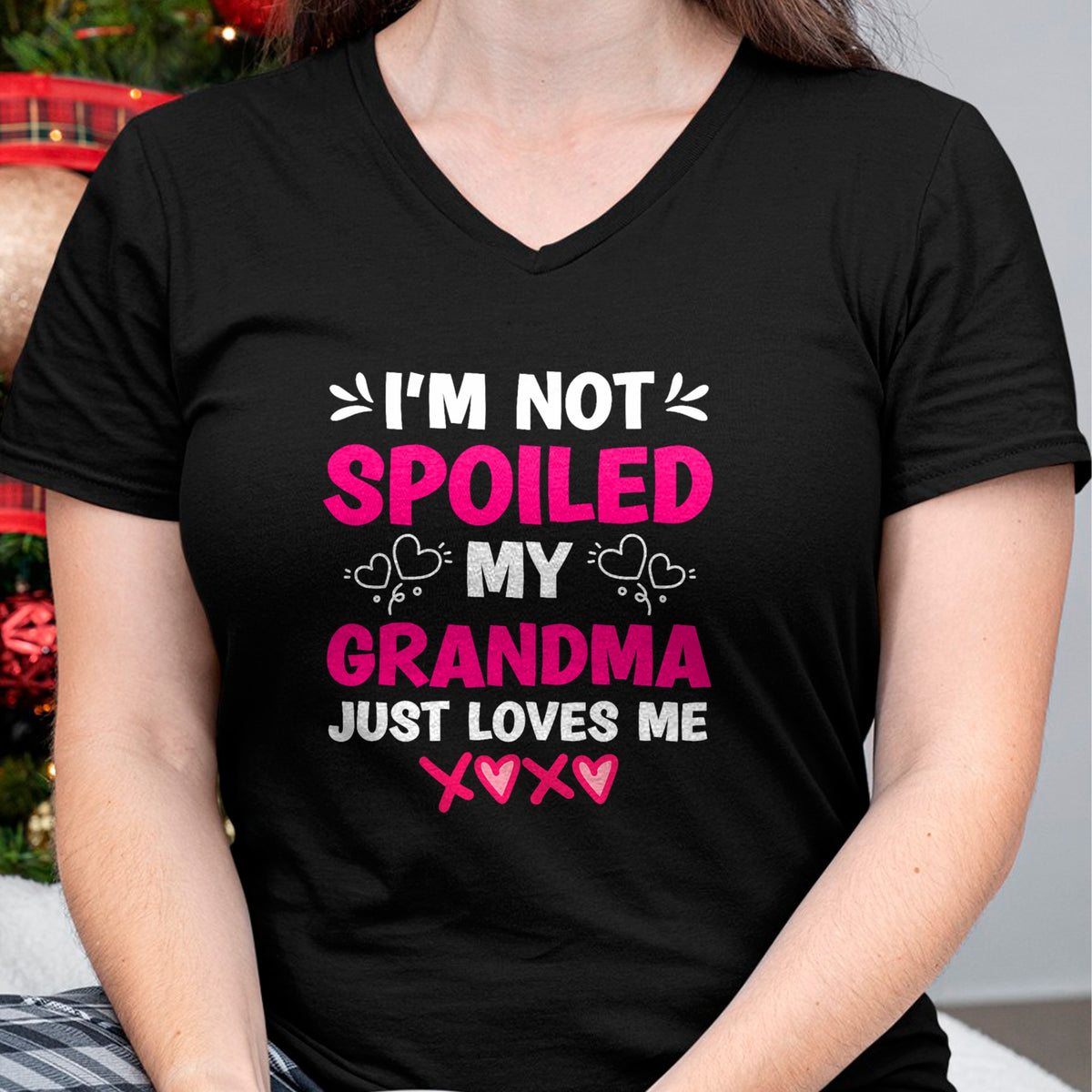Best Grandma Shirt, Proud Grandma Unisex T-Shirt/Hoodie/Sweatshirt HLT00 - I'm Not Spoiled My Grandma Just Loves Me Granddaughter Girls T-Shirt