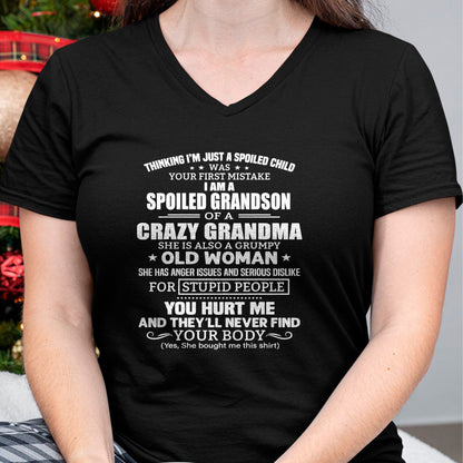 Best Grandma Shirt, Proud Grandma Unisex T-Shirt/Hoodie/Sweatshirt HLT00 - I'm A Spoiled Grandson Of A Crazy Grandma T-Shirt