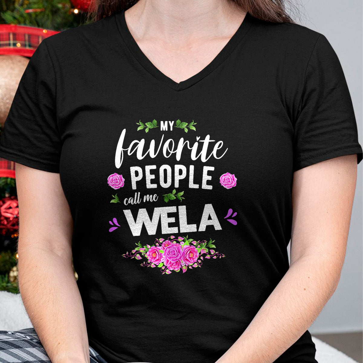 Best Grandma Shirt, Proud Grandma Unisex T-Shirt/Hoodie/Sweatshirt HLT00 - My Favorite People Call Me Wela Grandma T-Shirt