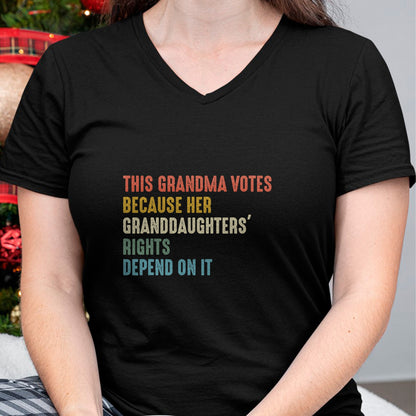 Best Grandma Shirt, Proud Grandma Unisex T-Shirt/Hoodie/Sweatshirt HLT00 - This Grandma Votes Because Her Granddaughters Rights T-Shirt