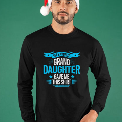 Best Grandma Shirt, Proud Grandma Unisex T-Shirt/Hoodie/Sweatshirt HLT00 - My Favorite Granddaughter Gave Me Grandparent T shirt gift T-Shirt