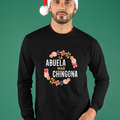 Best Grandma Shirt, Proud Grandma Unisex T-Shirt/Hoodie/Sweatshirt HLT00 - La Abuela Mas Chingona Spanish Grandma Floral Arch T-Shirt