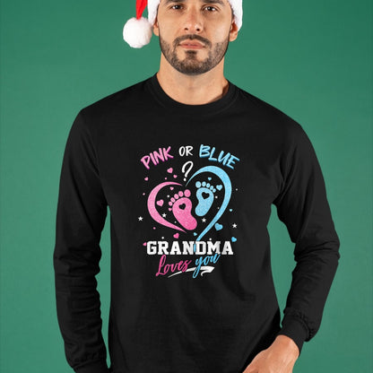 Best Grandma Shirt, Proud Grandma Unisex T-Shirt/Hoodie/Sweatshirt HLT00 - Pink Or Blue Grandma Loves You Gender Reveal Baby Gifts Mom T-Shirt