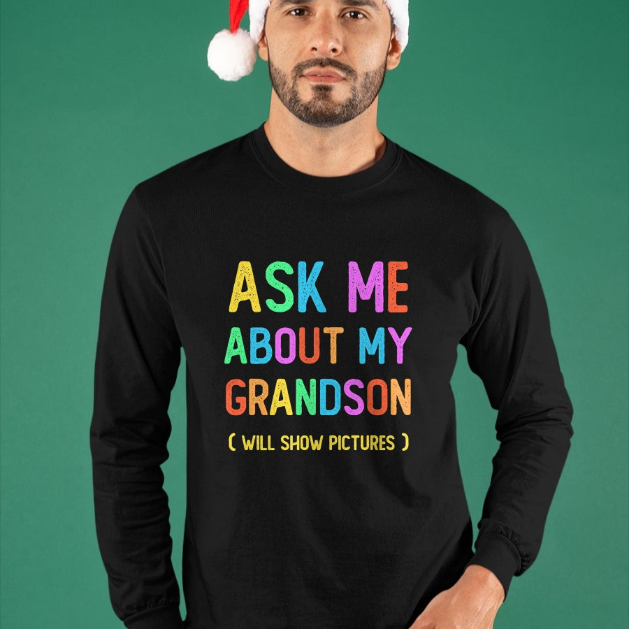 Best Grandma Shirt, Proud Grandma Unisex T-Shirt/Hoodie/Sweatshirt HLT00 - Proud Storyteller Grandpa Grandma Ask Me About My GRANDSON T-Shirt