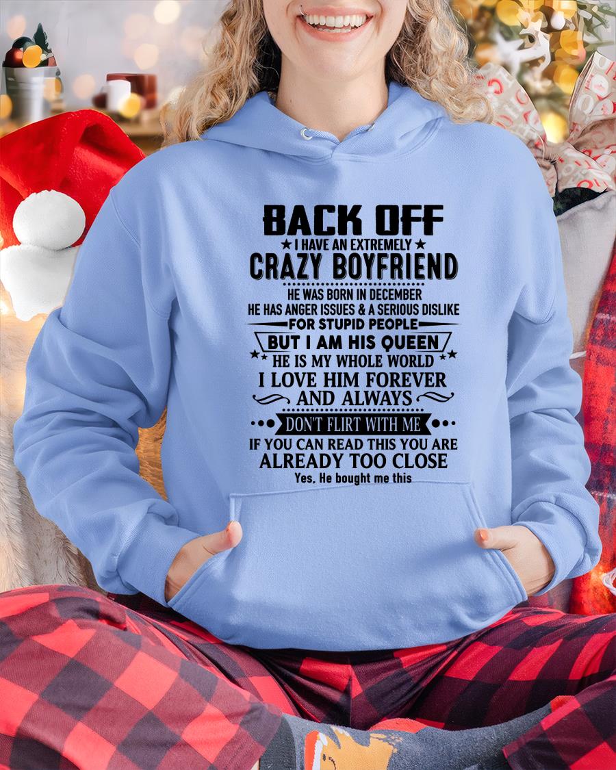 December - Back Off I Have An Extremely Crazy Boyfriend - Gift For Wife From Husband - LUNA12 (SKUT-BACKOFF-12)
