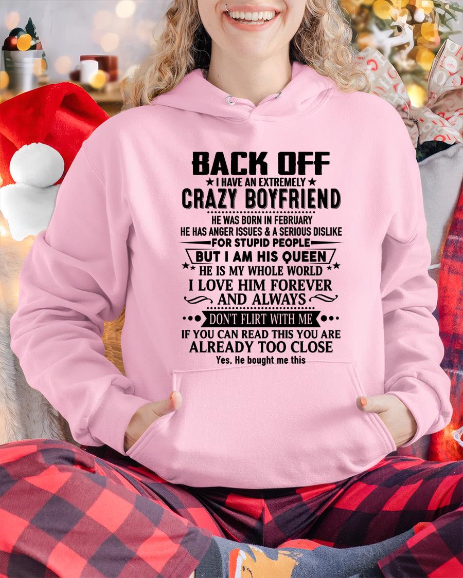 February - Back Off I Have An Extremely Crazy Boyfriend - Gift for Wife From Husband LUNA02 (SKUT-BACKOFF-02)