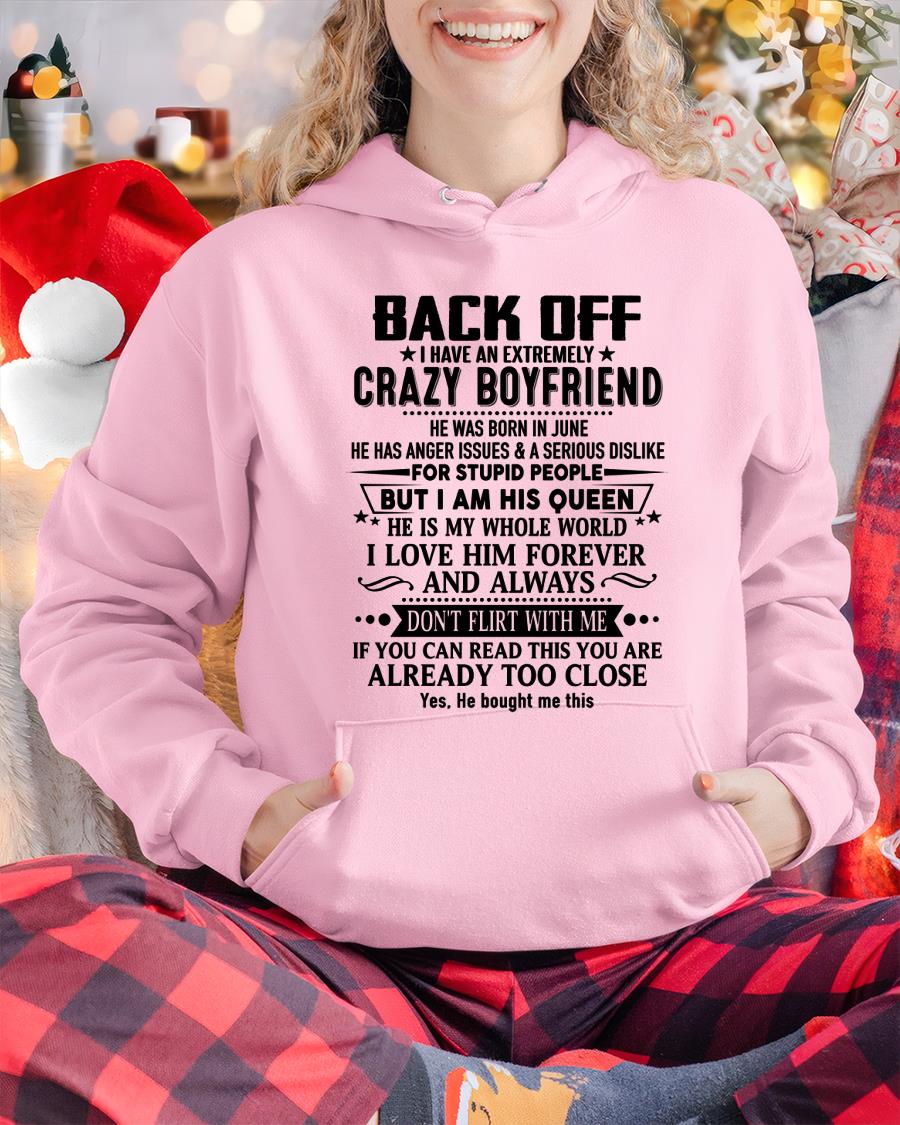 June - Back Off I Have An Extremely Crazy Boyfriend - Gift For Wife From Husband - LUNA06 (SKUT-BACKOFF-06)