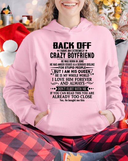 June - Back Off I Have An Extremely Crazy Boyfriend - Gift For Wife From Husband - LUNA06 (SKUT-BACKOFF-06)