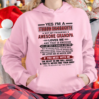 Yes I’m A Stubborn Granddaughter T-Shirt – Birthday Gift From Grandpa / Man - LUNA00 (SKU2607-269-00)