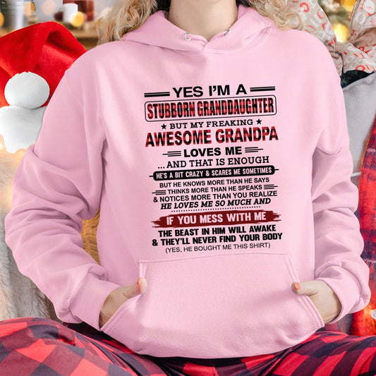 Yes I’m A Stubborn Granddaughter T-Shirt – Birthday Gift From Grandpa / Man - LUNA00 (SKU2607-269-00)