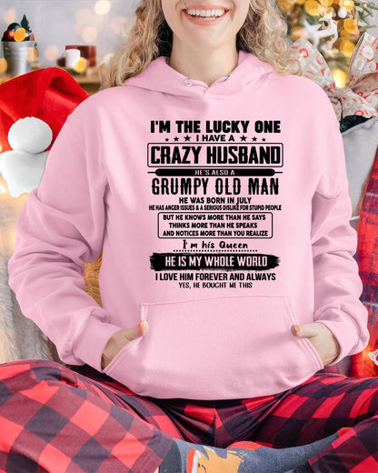 July - I am Lucky One I Have A Crazy Husband - Gift for Wife From Husband - LUNA07 (SKUT-LUCKYONE-07)