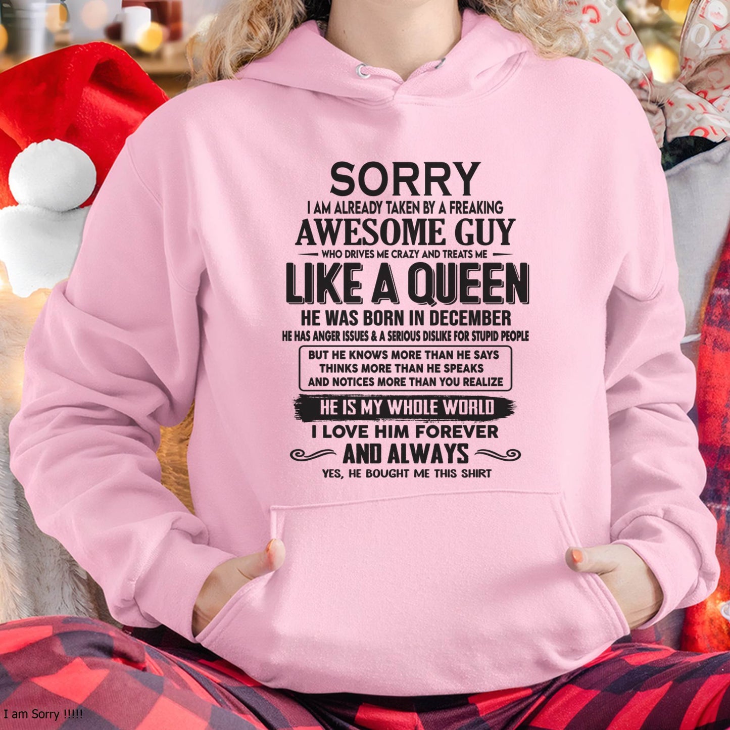 December - Sorry I am already taken by a freaking awesome guy - Gift for Wife From Husband - LUNA12 (SKU08-25-12)