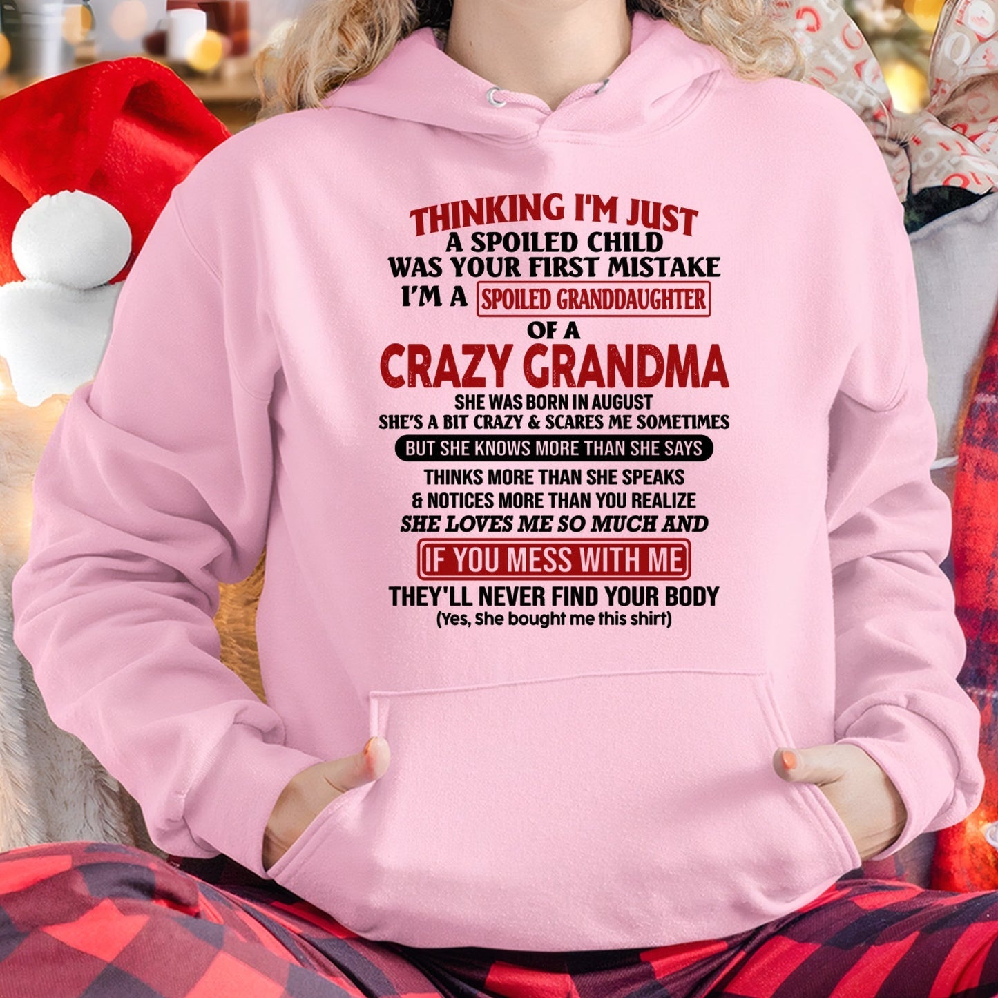 AUGUST - I'M A SPOILED GRANDDAUGHTER OF A CRAZY GRANDMA - From Grandma - LUNA08 (SKU-GMD1-NTT08)