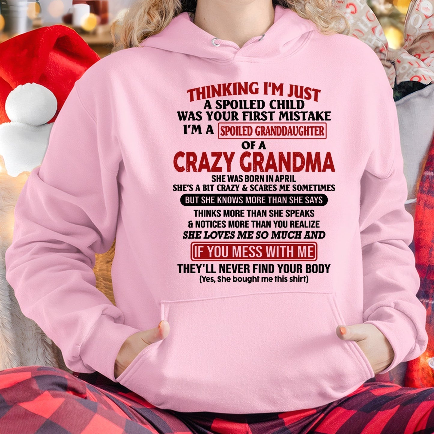 APRIL - I'M A SPOILED GRANDDAUGHTER OF A CRAZY GRANDMA - From Grandma - LUNA04 (SKU-GMD1-NTT04)