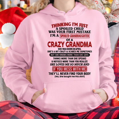 APRIL - I'M A SPOILED GRANDDAUGHTER OF A CRAZY GRANDMA - From Grandma - LUNA04 (SKU-GMD1-NTT04)