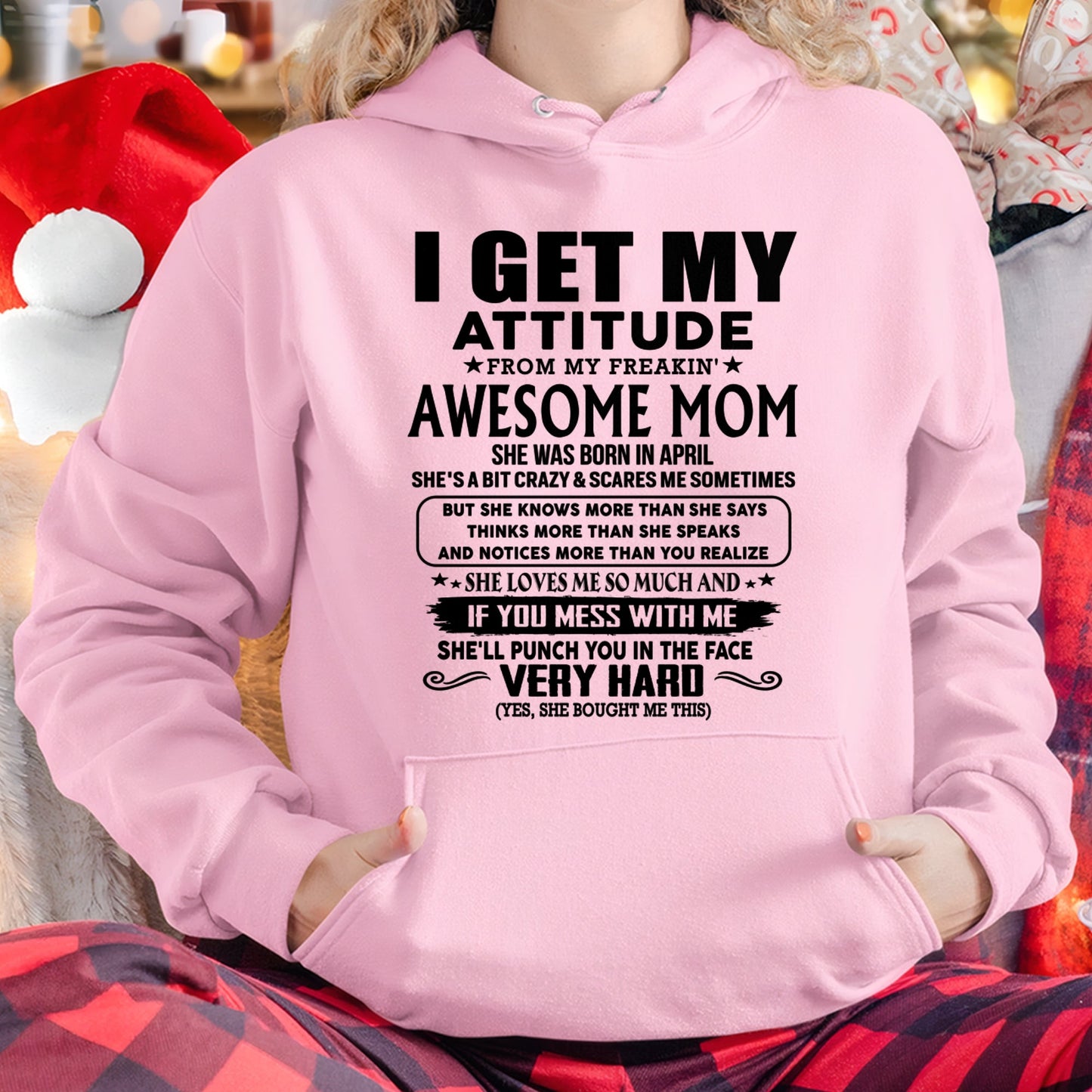 Thanks Mom - I GET MY ATTITUDE FROM MY FREAKIN' AWESOME MOM - Gift for Son and Daughter From Mom - LUNA04 (SKU-TMD-CU-04)