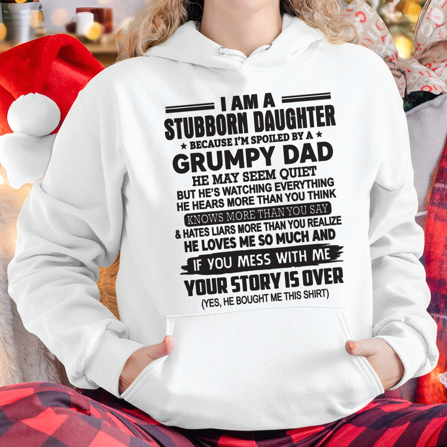I'M A STUBBORN DAUGHTER - FROM DAD TO DAUGHTER - LUNA01 (SKU26T-01-52-00)