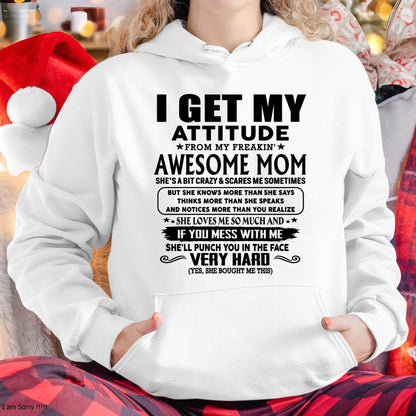 Thanks Mom - I GET MY ATTITUDE FROM MY FREAKIN' AWESOME MOM - Gift for Son and Daughter From Mom - LUNA00 (SKU-TMD-CU-00)