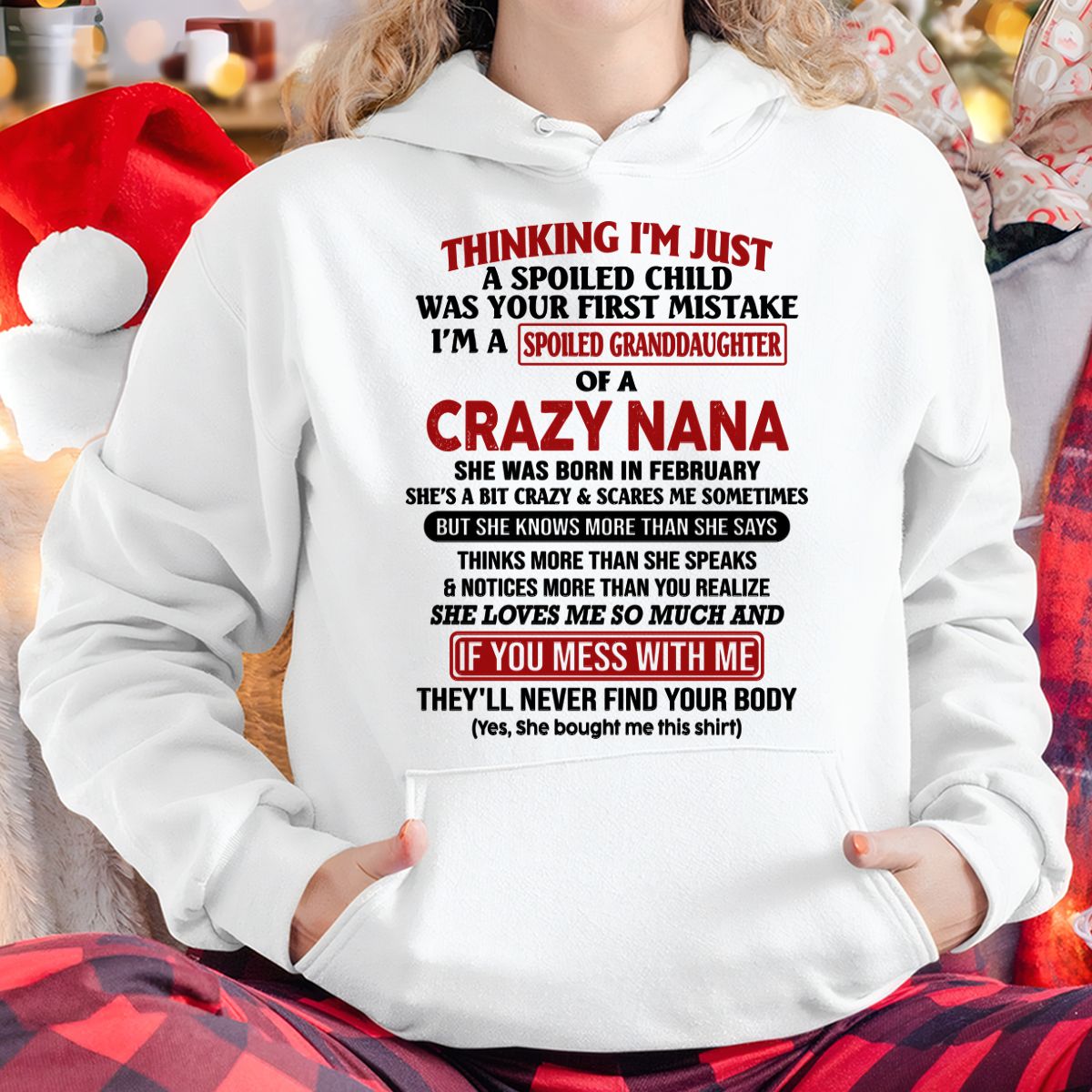 SPOILED GRANDDAUGHTER OF A CRAZY NANA T-SHIRT February Edition - From grandma to granddaughter - LUNA02 (SKU07-129-02)