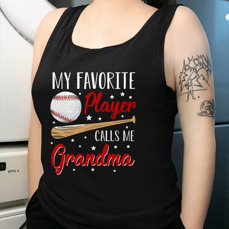 Best Grandma Shirt, Proud Grandma Unisex T-Shirt/Hoodie/Sweatshirt HLT00 - Baseball My Favorite Player Calls Me Grandma Heart T-Shirt