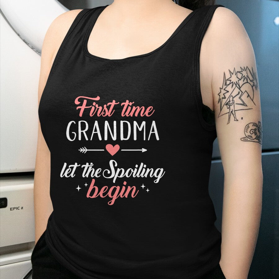 Best Grandma Shirt, Proud Grandma Unisex T-Shirt/Hoodie/Sweatshirt HLT00 - First time grandma let the spoiling begin T-Shirt (1)