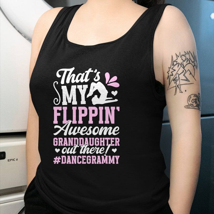 Best Grandma Shirt, Proud Grandma Unisex T-Shirt/Hoodie/Sweatshirt HLT00 - Awesome Granddaughter Dance Grammy Of A Dancer Grammy T-Shirt