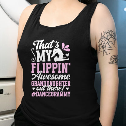 Best Grandma Shirt, Proud Grandma Unisex T-Shirt/Hoodie/Sweatshirt HLT00 - Awesome Granddaughter Dance Grammy Of A Dancer Grammy T-Shirt