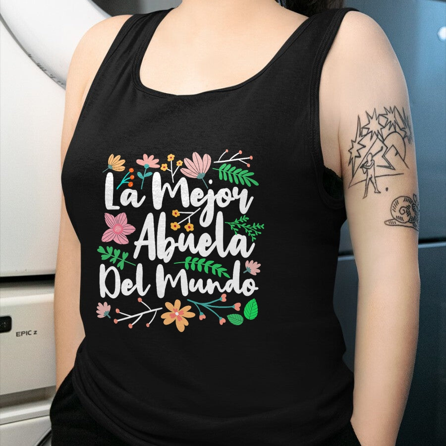 Best Grandma Shirt, Proud Grandma Unisex T-Shirt/Hoodie/Sweatshirt HLT00 - Womens La Mejor Abuela del Mundo Funny Mexican Grandma T-Shirt