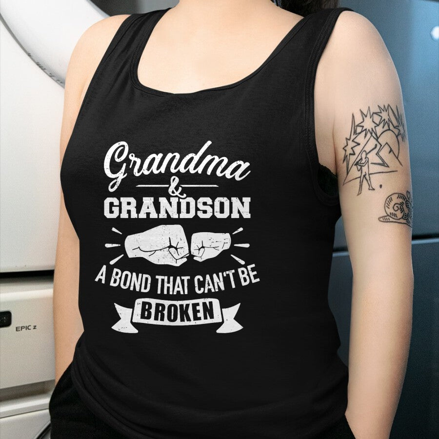 Best Grandma Shirt, Proud Grandma Unisex T-Shirt/Hoodie/Sweatshirt HLT00 - Grandma and grandson bond that can't be broken T-Shirt