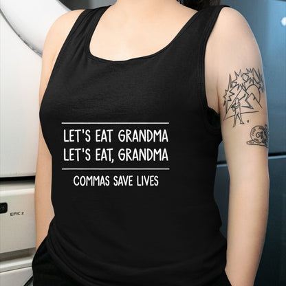 Best Grandma Shirt, Proud Grandma Unisex T-Shirt/Hoodie/Sweatshirt HLT00 - Let's Eat Grandma, Funny, Jokes, Sarcastic Sayings T-Shirt