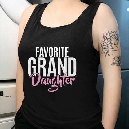 Best Grandma Shirt, Proud Grandma Unisex T-Shirt/Hoodie/Sweatshirt HLT00 - Favorite Granddaughter T-Shirt