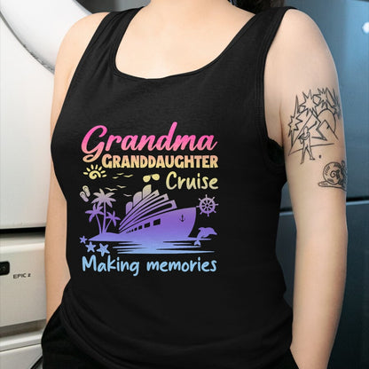 Best Grandma Shirt, Proud Grandma Unisex T-Shirt/Hoodie/Sweatshirt HLT00 - Grandma Granddaughter Memories Gift For Cruise Vacation T-Shirt
