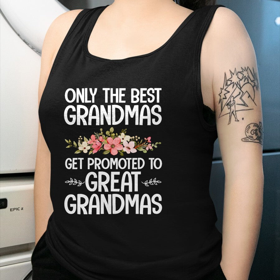 Best Grandma Shirt, Proud Grandma Unisex T-Shirt/Hoodie/Sweatshirt HLT00 - Best Great Grandma Art For Grandma Women Great Grandmother T-Shirt