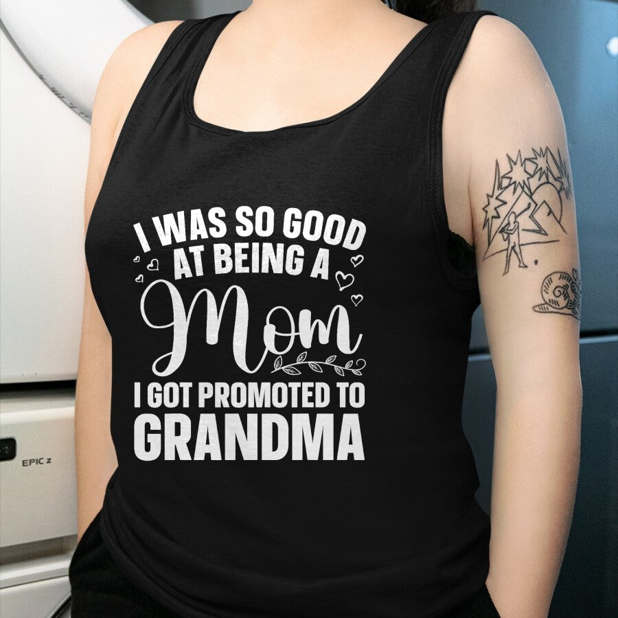 Best Grandma Shirt, Proud Grandma Unisex T-Shirt/Hoodie/Sweatshirt HLT00 - Grandma Art For Mom Women Grandmother Promoted To Grandma T-Shirt