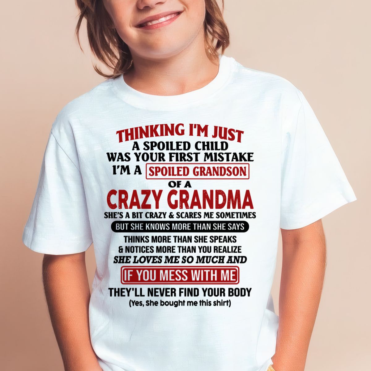 I'M A SPOILED GRANDSON OF A CRAZY GRANDMA - From Grandma - LUNA00 (SKU-GMS1-NTT00)