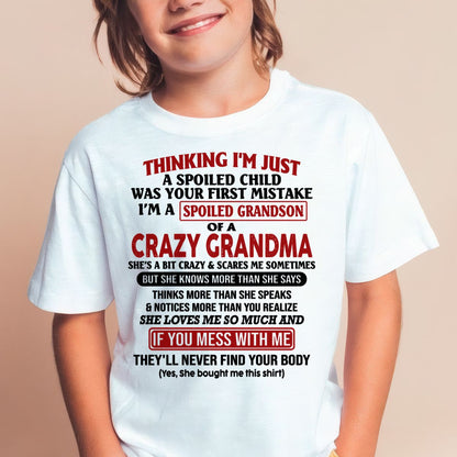 I'M A SPOILED GRANDSON OF A CRAZY GRANDMA - From Grandma - LUNA00 (SKU-GMS1-NTT00)