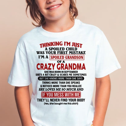 SEPTEMBER - I'M A SPOILED GRANDSON OF A CRAZY GRANDMA - From Grandma - LUNA09 (SKU-GMS1-NTT09)