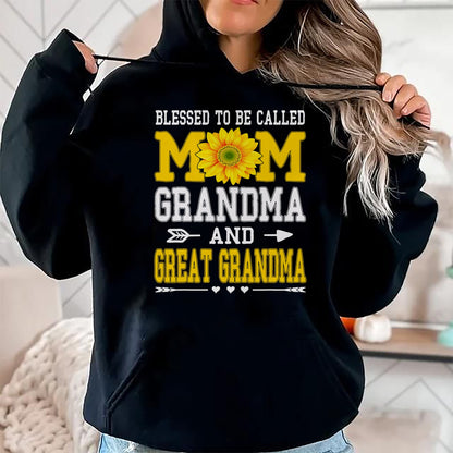 Best Grandma Shirt, Proud Grandma Unisex T-Shirt/Hoodie/Sweatshirt HLT00 - Blessed To Be Called Mom Grandma Great Grandma Mother's Day T-Shirt